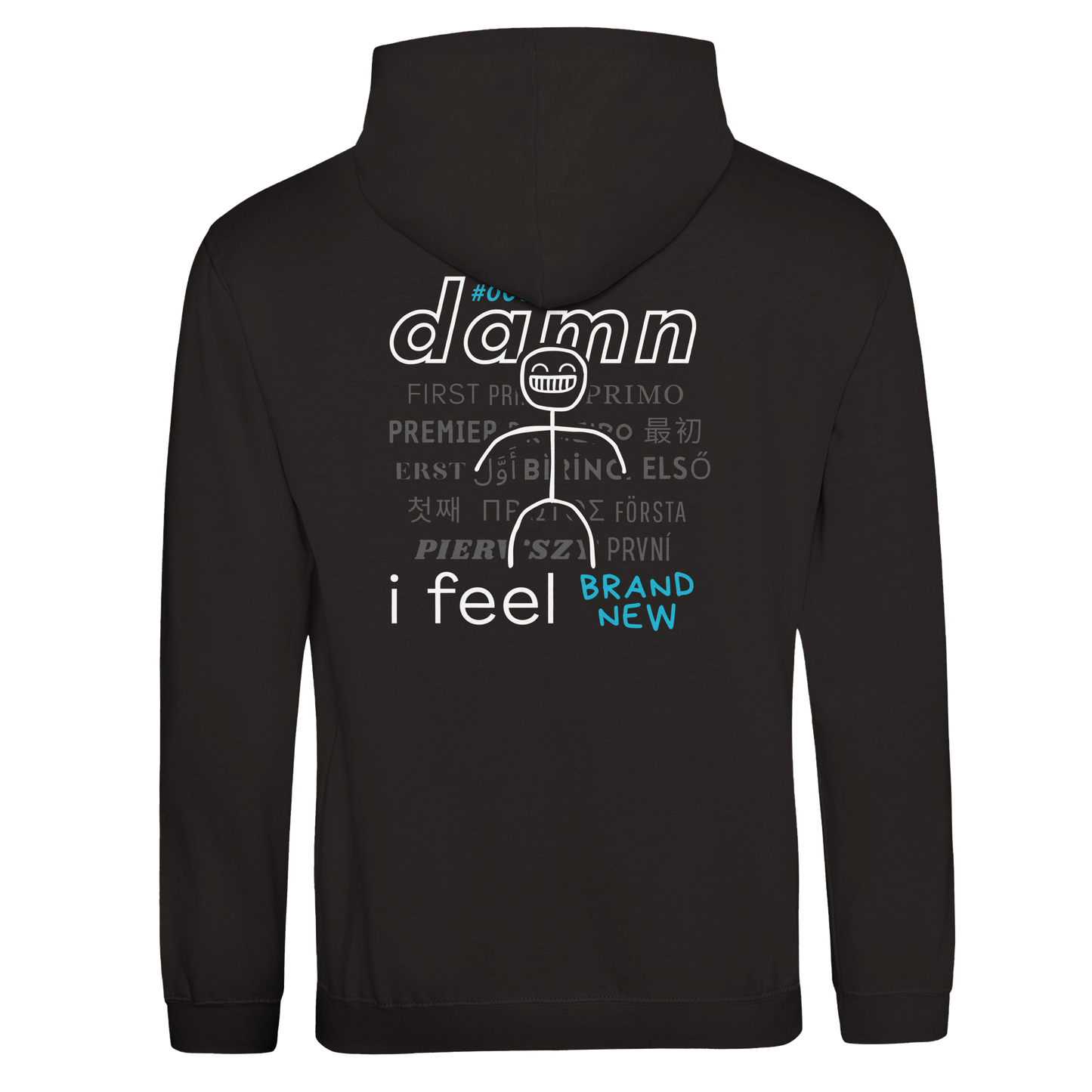 THE DAMN HOODIE 0001-B